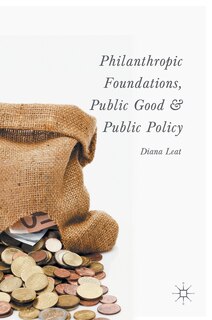 Couverture_Philanthropic Foundations, Public Good And Public Policy