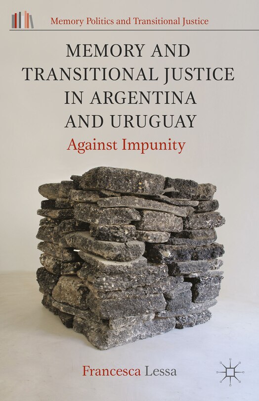 Couverture_Memory and Transitional Justice in Argentina and Uruguay