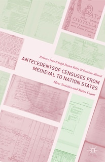 Front cover_Antecedents Of Censuses From Medieval To Nation States