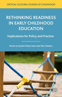 Front cover_Rethinking Readiness in Early Childhood Education