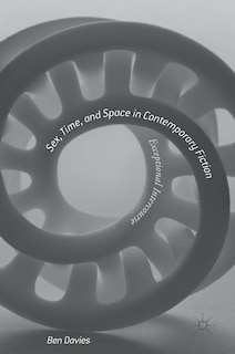 Couverture_Sex, Time, And Space In Contemporary Fiction