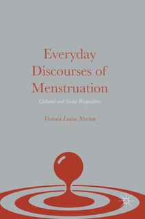 Couverture_Everyday Discourses Of Menstruation