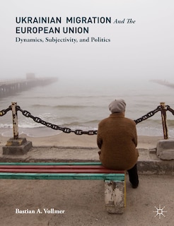 Front cover_Ukrainian Migration And The European Union