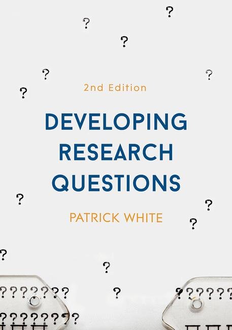 Front cover_Developing Research Questions