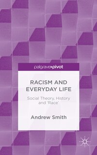 Front cover_Racism And Everyday Life
