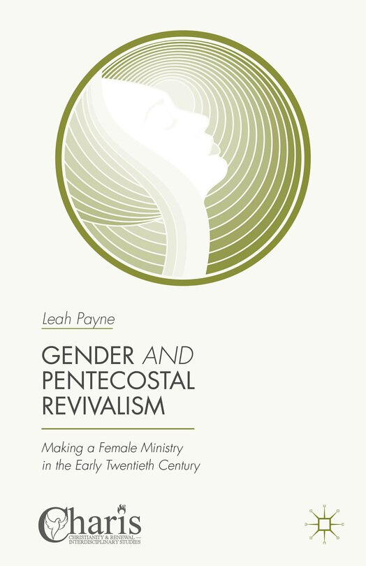 Front cover_Gender and Pentecostal Revivalism