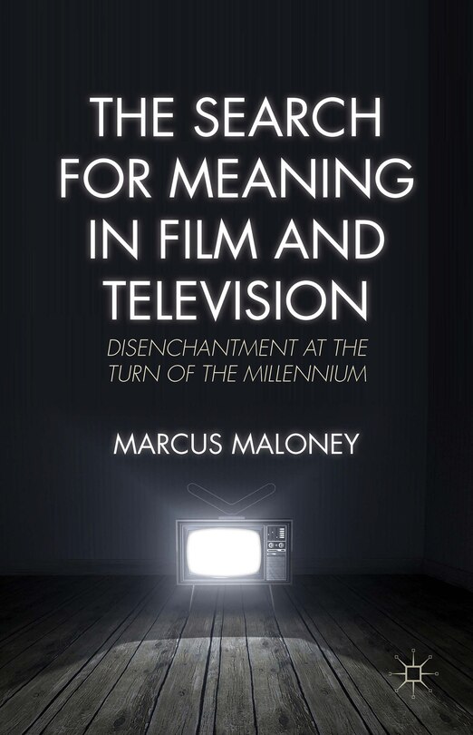 Couverture_The Search for Meaning in Film and Television