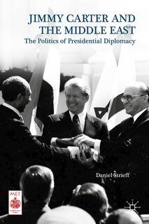 Front cover_Jimmy Carter And The Middle East