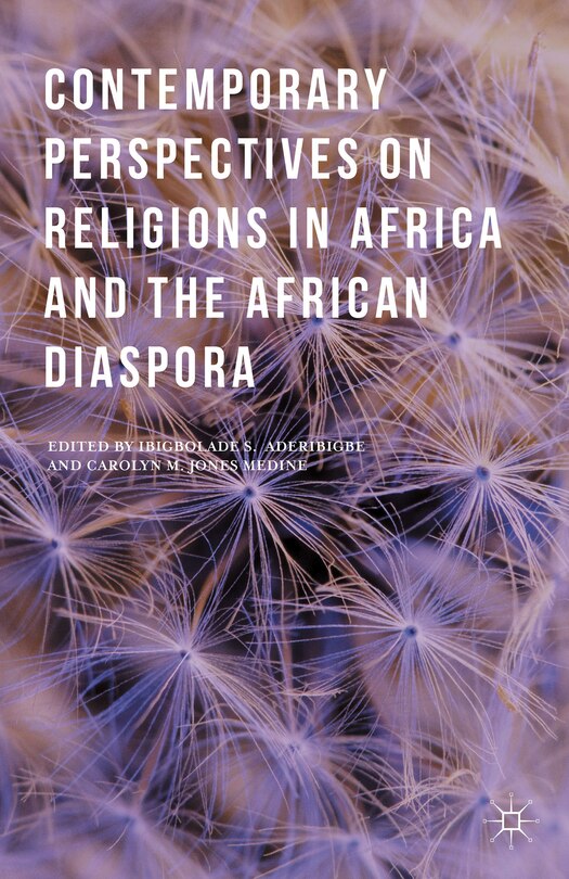Front cover_Contemporary Perspectives On Religions In Africa And The African Diaspora