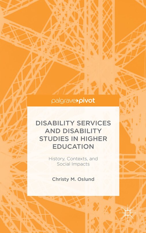 Front cover_Disability Services And Disability Studies In Higher Education