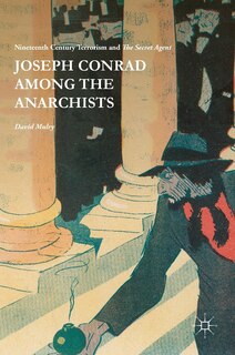 Front cover_Joseph Conrad Among The Anarchists