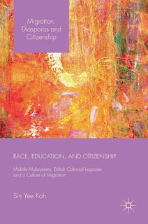 Front cover_Race, Education, And Citizenship