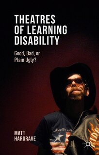Front cover_Theatres of Learning Disability