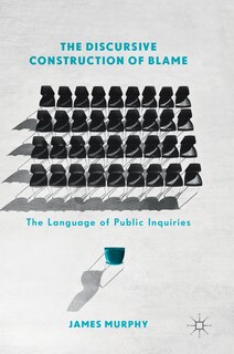 Front cover_The Discursive Construction of Blame