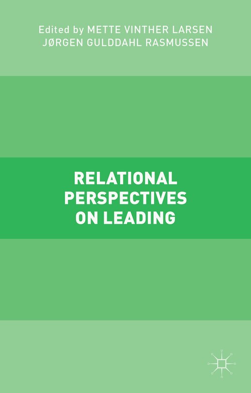 Front cover_Relational Perspectives on Leading