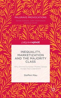Couverture_Inequality, Marketization And The Majority Class