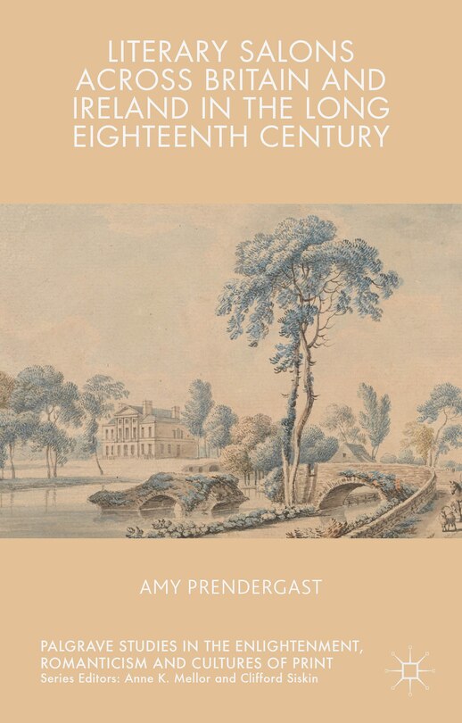 Front cover_Literary Salons Across Britain And Ireland In The Long Eighteenth Century
