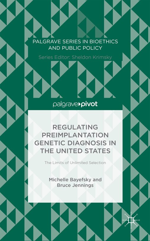 Couverture_Regulating Preimplantation Genetic Diagnosis in the United States