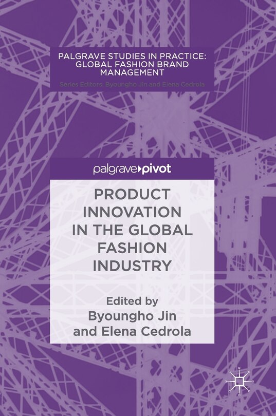 Front cover_Product Innovation In The Global Fashion Industry