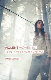 Couverture_Violent Women In Contemporary Cinema