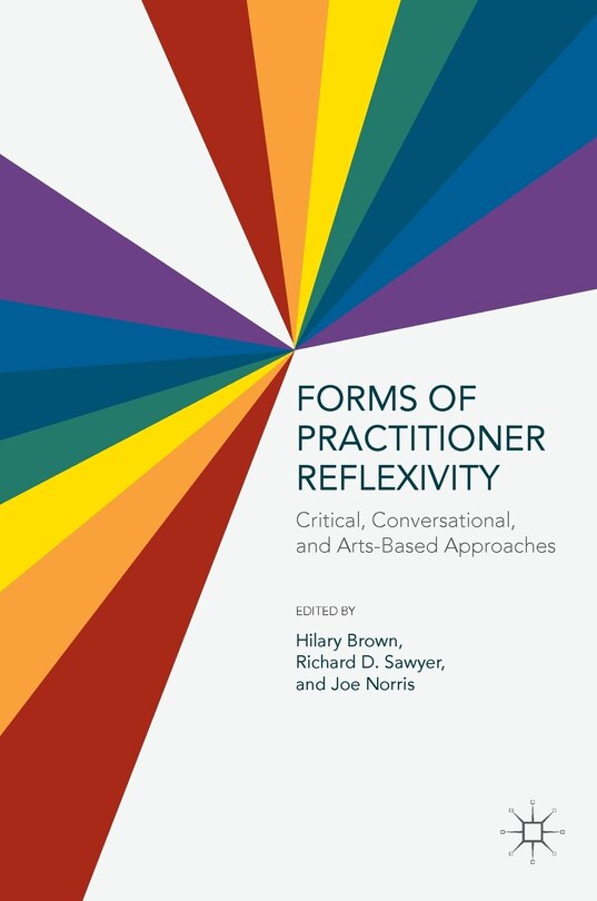 Front cover_Forms Of Practitioner Reflexivity