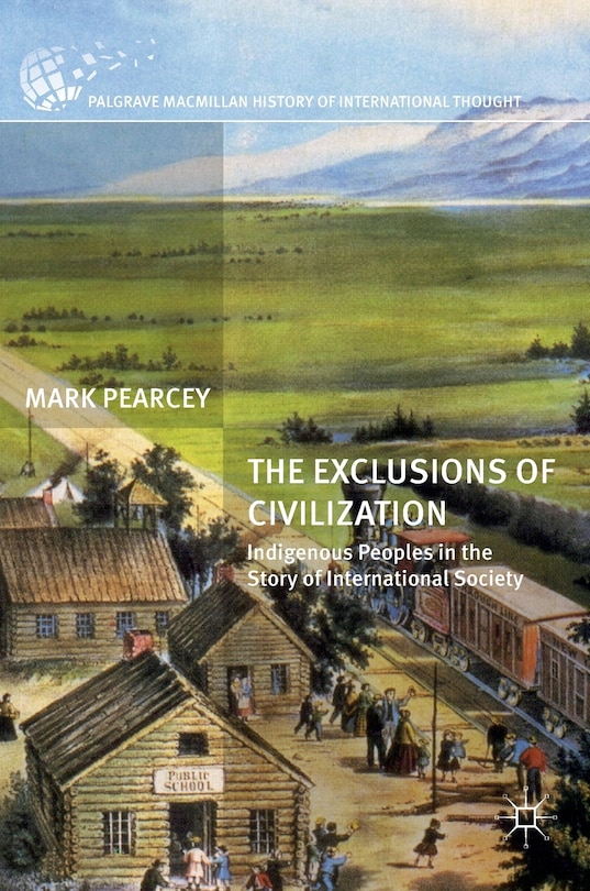 Front cover_The Exclusions Of Civilization