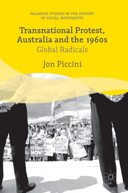 Front cover_Transnational Protest, Australia And The 1960s
