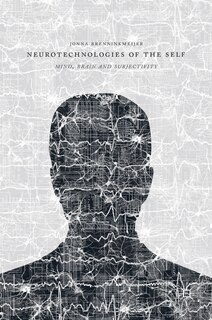Couverture_Neurotechnologies Of The Self