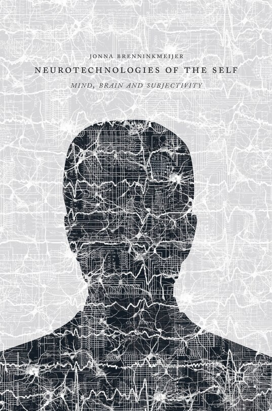 Couverture_Neurotechnologies Of The Self