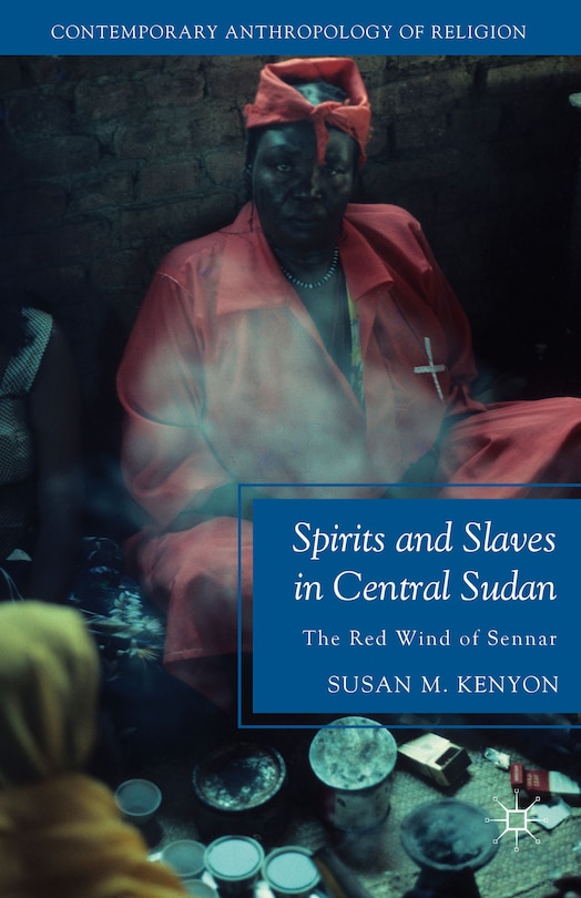 Couverture_Spirits And Slaves In Central Sudan