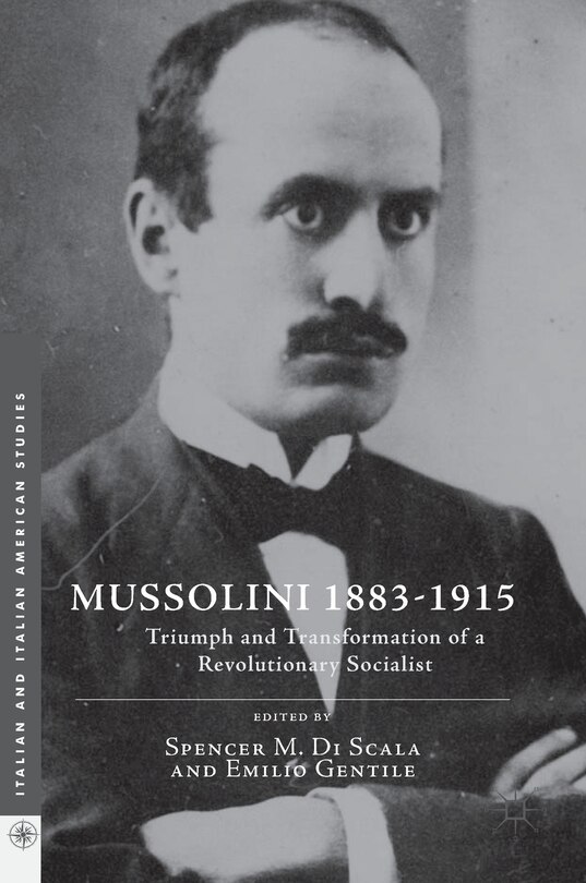 Front cover_Mussolini 1883-1915