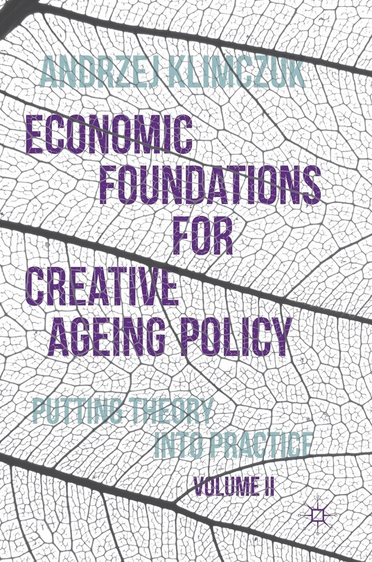 Couverture_Economic Foundations For Creative Ageing Policy, Volume Ii