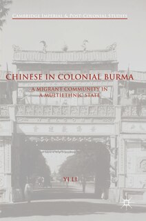 Front cover_Chinese In Colonial Burma