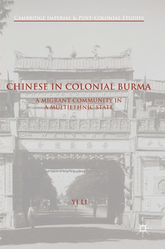 Front cover_Chinese In Colonial Burma
