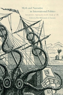 Front cover_Myth And Narrative In International Politics