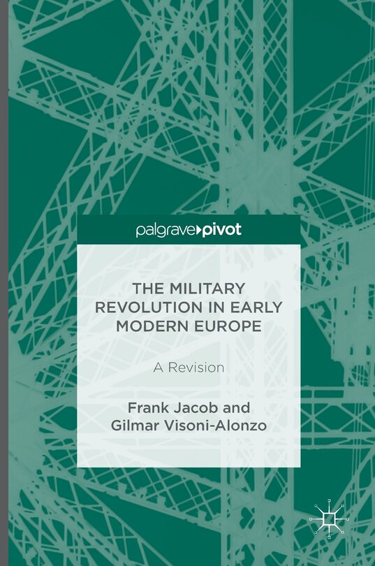 Front cover_The Military Revolution In Early Modern Europe