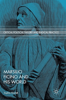 Front cover_Marsilio Ficino And His World