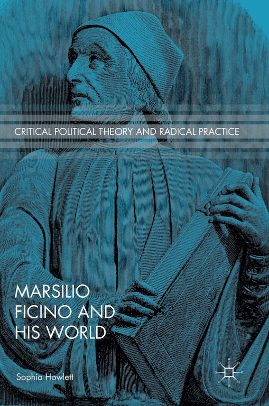 Front cover_Marsilio Ficino And His World