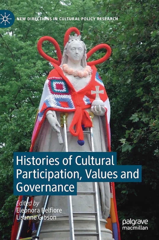 Couverture_Histories Of Cultural Participation, Values And Governance