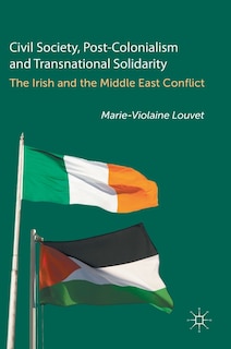 Front cover_Civil Society, Post-colonialism And Transnational Solidarity