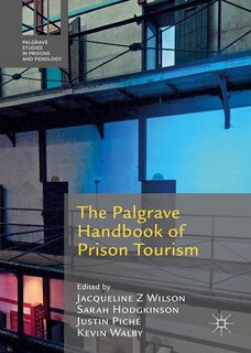 Front cover_The Palgrave Handbook Of Prison Tourism