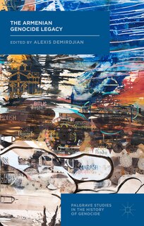 Front cover_The Armenian Genocide Legacy
