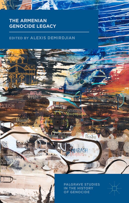 Front cover_The Armenian Genocide Legacy