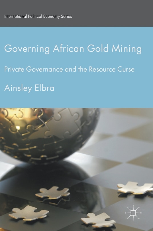 Couverture_Governing African Gold Mining