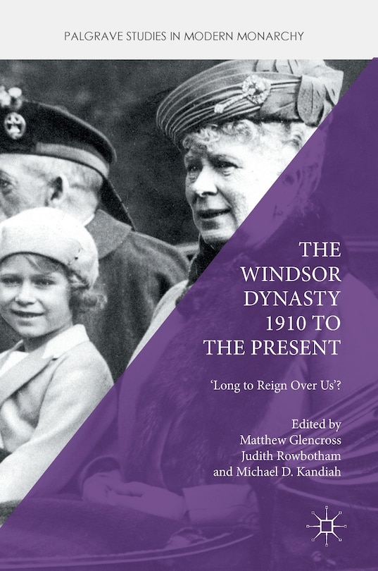 Couverture_Windsor Dynasty 1910 to the Present