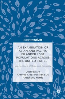 Couverture_An Examination Of Asian And Pacific Islander Lgbt Populations Across The United States