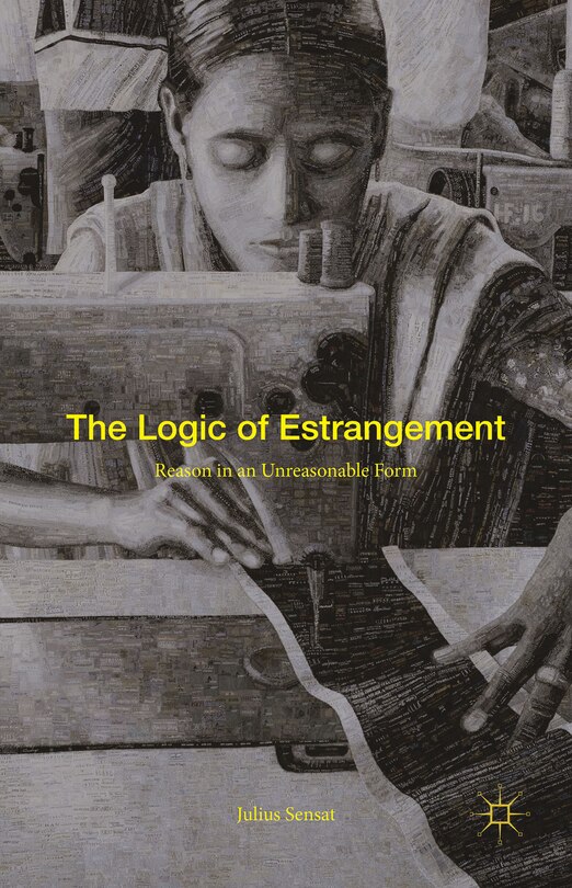 Front cover_The Logic Of Estrangement