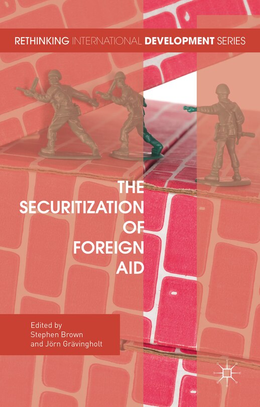 Front cover_The Securitization Of Foreign Aid