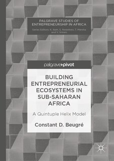 Front cover_Building Entrepreneurial Ecosystems In Sub-saharan Africa