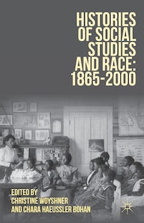 Front cover_Histories Of Social Studies And Race